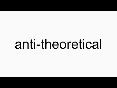 anti-theoretical