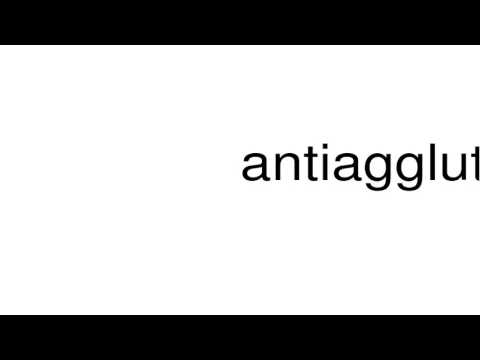 antiagglutinin