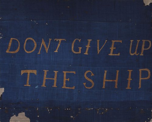 don’t give up the ship