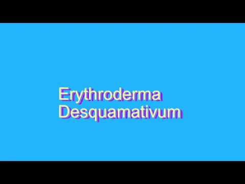 erythroderma desquamativum