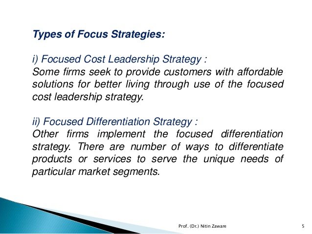focused strategy