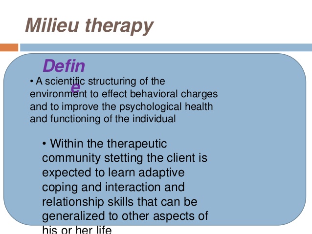 milieu therapy