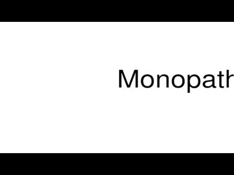 monopathy
