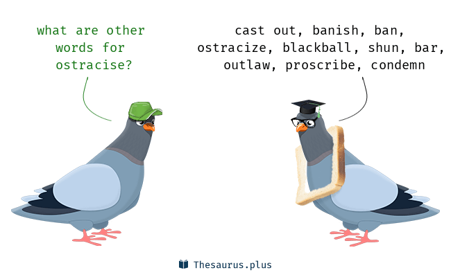 ostracise