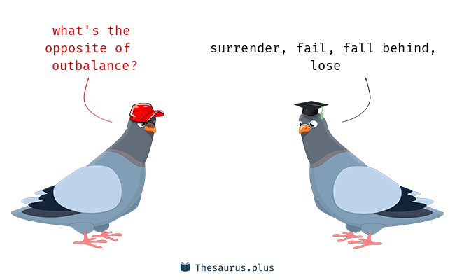 outbalance