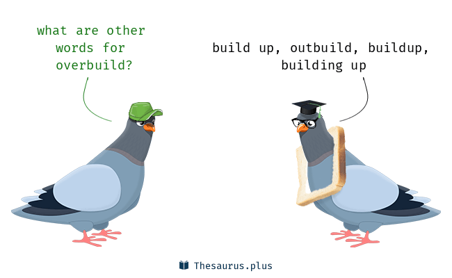 overbuild