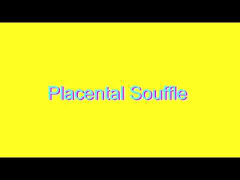 placental souffle