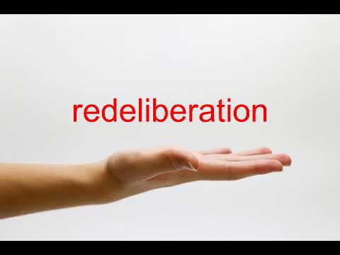 redeliberation