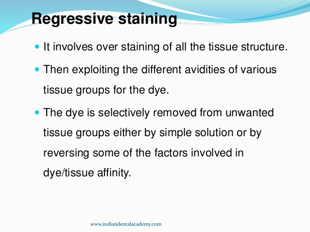 regressive staining