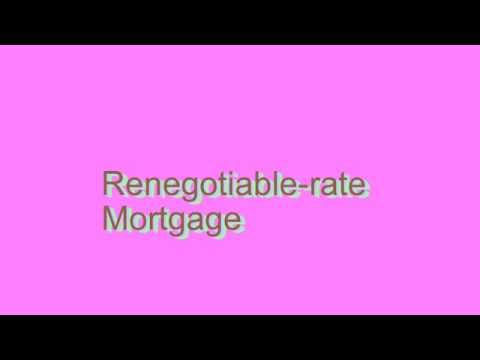renegotiable-rate mortgage
