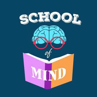 school of mind