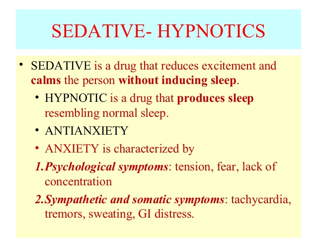 sedative