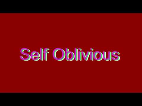 self-oblivious