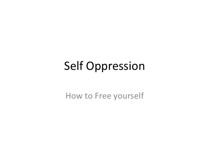 self-oppression