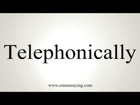 telephonically