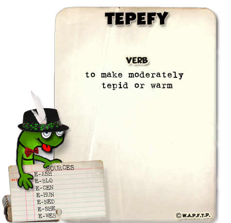 tepefy