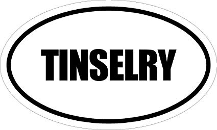 tinselry