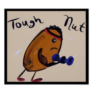 tough nut