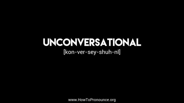 unconversational