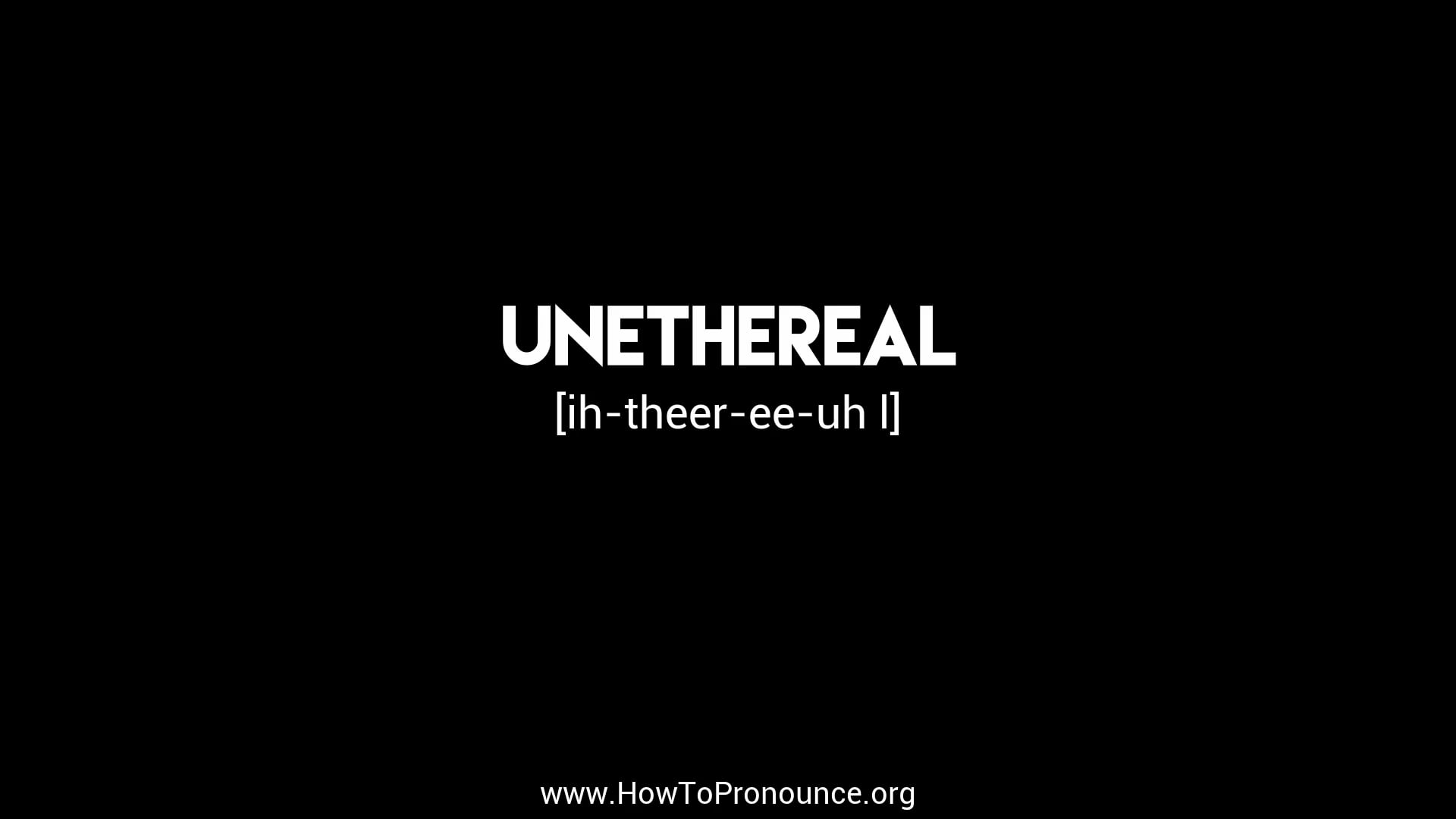 unethereal