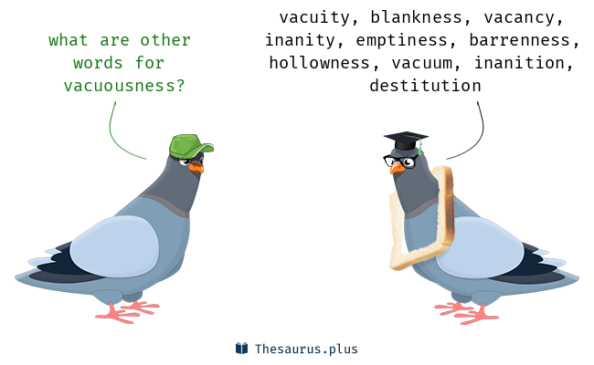 vacuousness