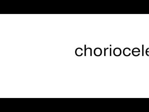 choriocele