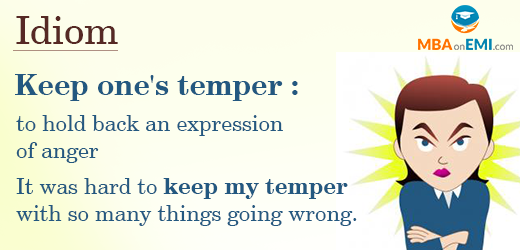 hold one’s temper