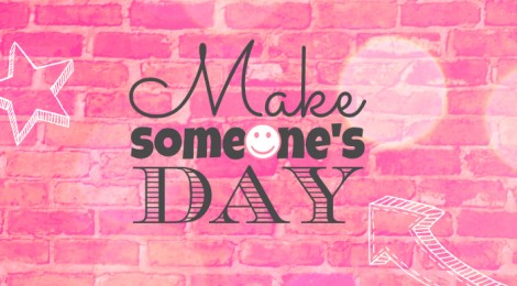 make one's day