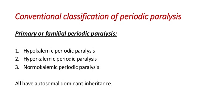 normokalemic periodic paralysis