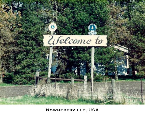 nowheresville