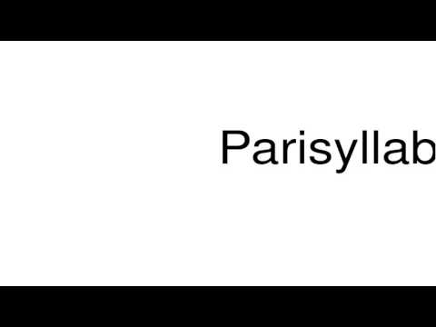 parisyllabic