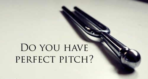 perfect pitch