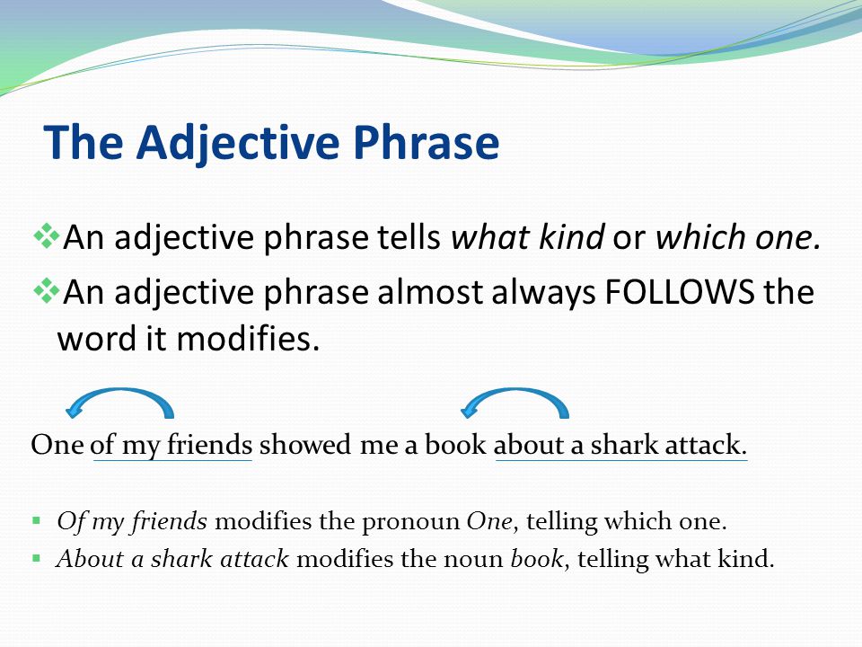 Adjectival Phrases 6th Grade Worksheet