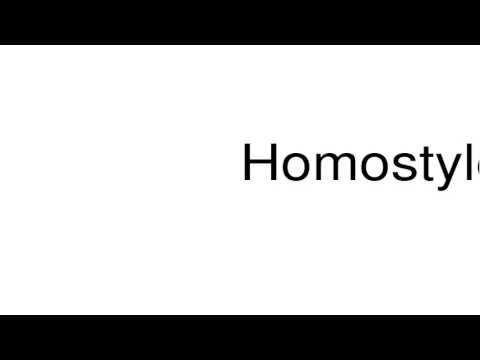 homostyled