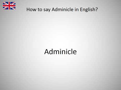 How to say Adminicle in English?