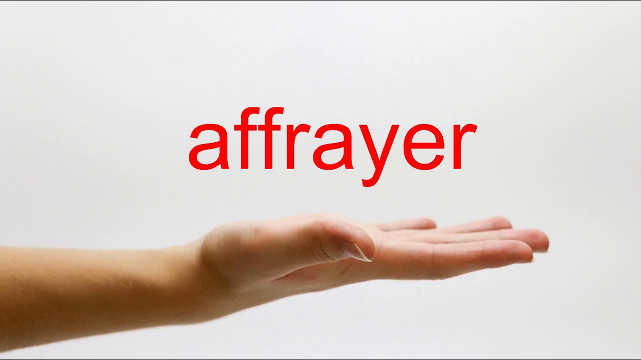 How to Pronounce affrayer - American English