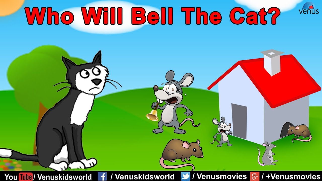 Moral Stories ~ Who Will Bell The Cat?