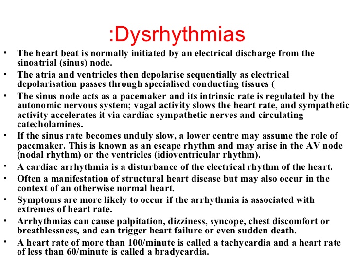 Dysrhythmias: