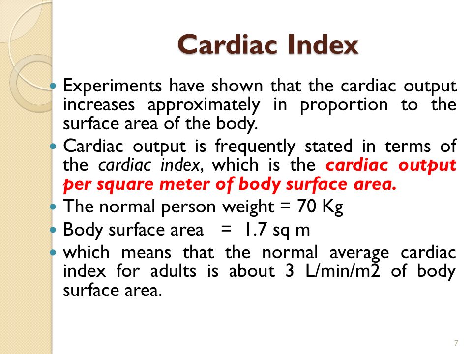 7 Cardiac Index Experiments
