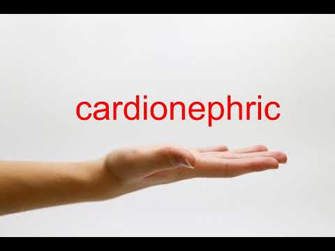 How to Pronounce cardionephric - American English