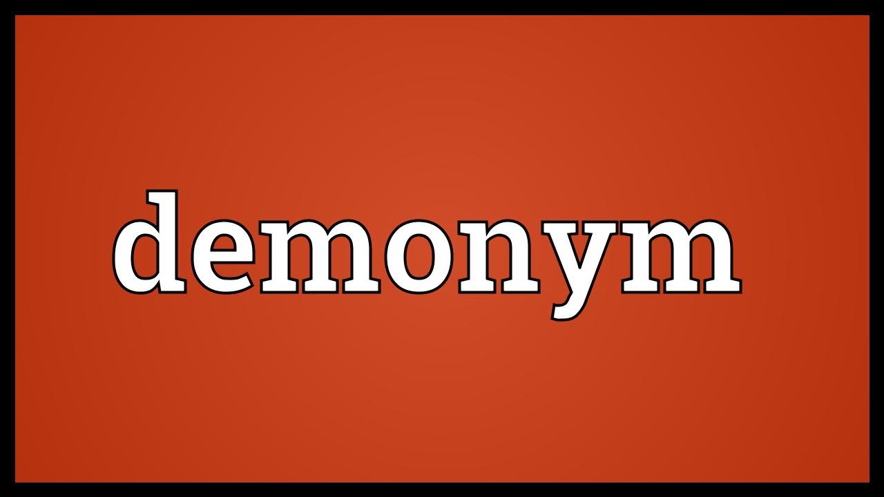 Demonym Meaning
