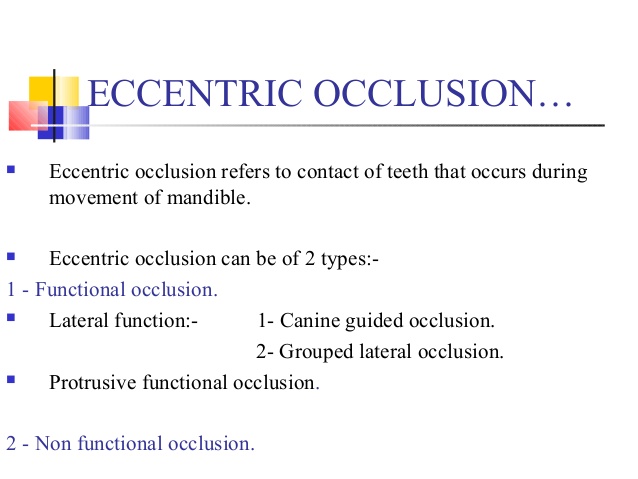 72. FUNCTIONAL OCCLUSION.