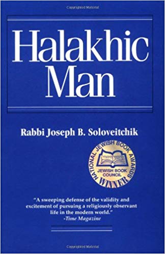 Halakhic Man: Rabbi Joseph B. Soloveitchik: 9780827603974: Traveller Location: Books