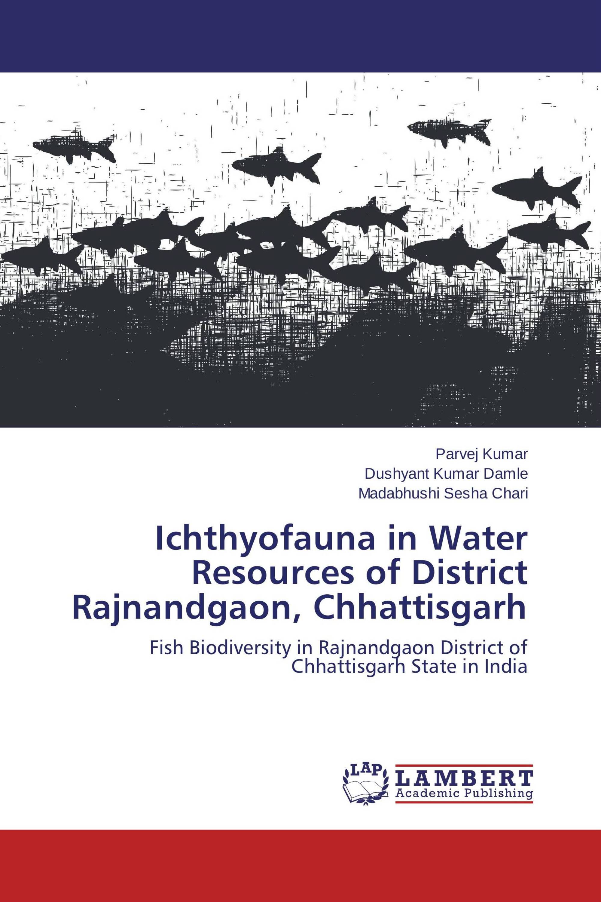 Ichthyofauna in Water Resources of District Rajnandgaon, Chhattisgarh