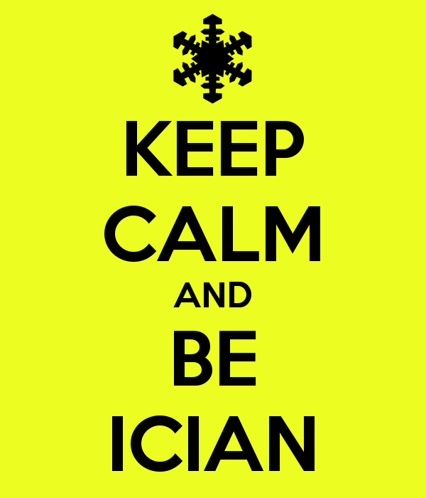 KEEP CALM AND BE ICIAN