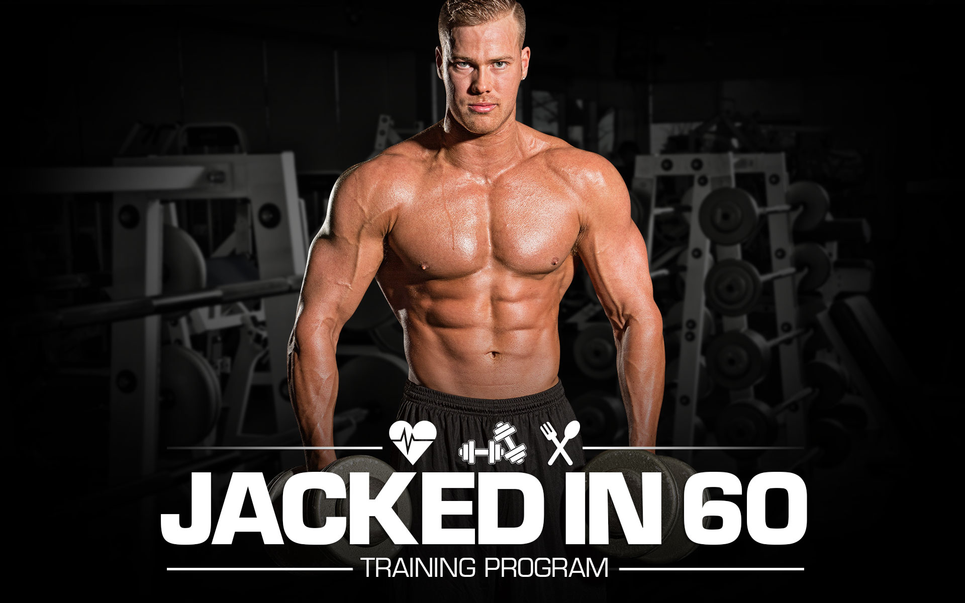 Jacked In 60 - Training Program
